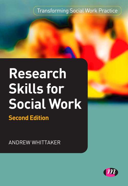 Book cover of Research Skills for Social Work (Transforming Social Work Practice Series)