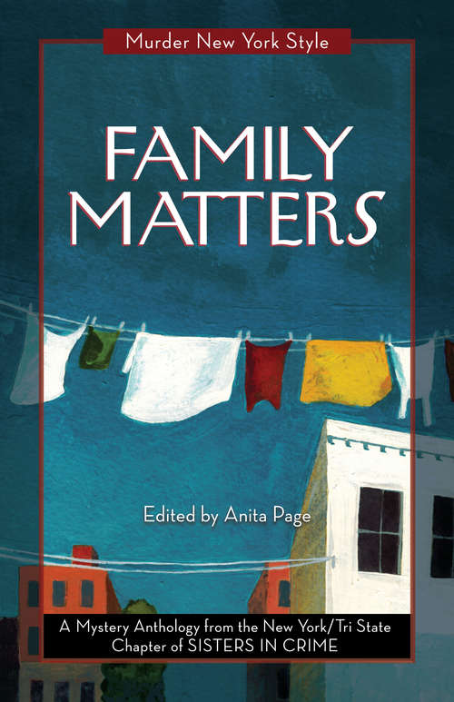 Book cover of Family Matters: A Mystery Anthology (Murder New York Style #3)