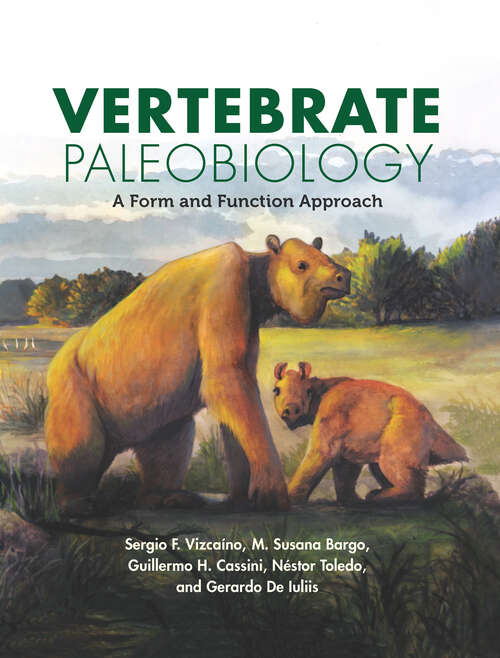 Book cover of Vertebrate Paleobiology: A Form and Function Approach (Life of the Past)