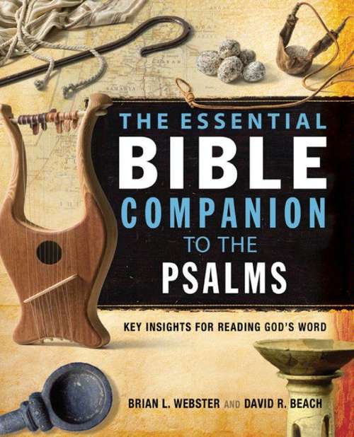 Book cover of The Essential Bible Companion to the Psalms: Key Insights for Reading God’s Word