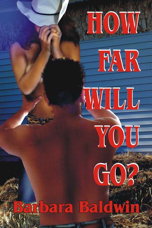 Book cover of How Far Will You Go?