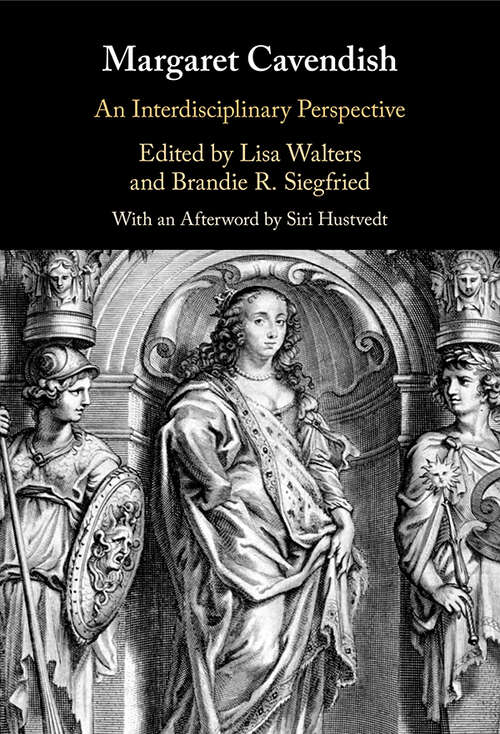 Book cover of Margaret Cavendish: An Interdisciplinary Perspective