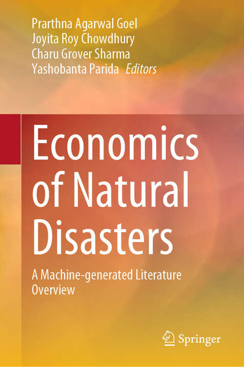 Book cover of Economics of Natural Disasters: A Machine-generated Literature Overview (2024)