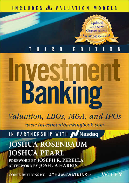 Book cover of Investment Banking: Valuation, LBOs, M&A, and IPOs (Book + Valuation Models) (3) (Wiley Finance)