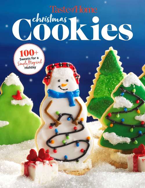 Book cover of Taste of Home Christmas Cookies Mini Binder: 100+ Sweets For A Simply Magical Holiday (Toh Mini Binder Ser.)