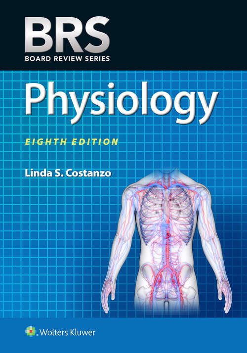 Book cover of BRS Physiology (Board Review Series)