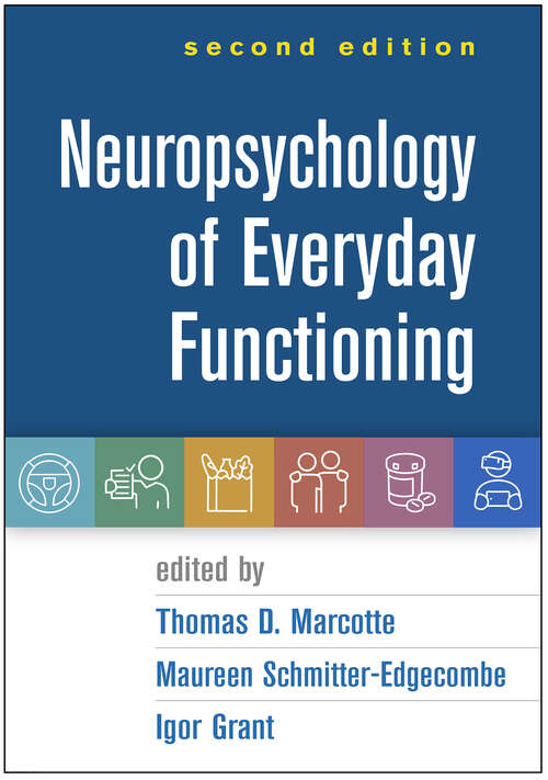 Book cover of Neuropsychology of Everyday Functioning, Second Edition (Second Edition)