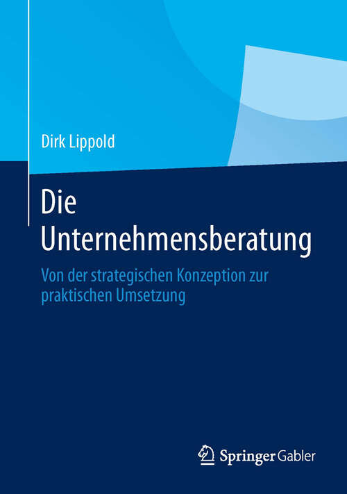 Book cover of Die Unternehmensberatung