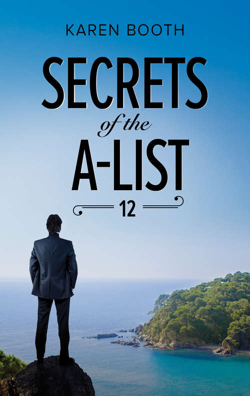 Book cover of Secrets of the A-List (Secrets of the A-List #12)