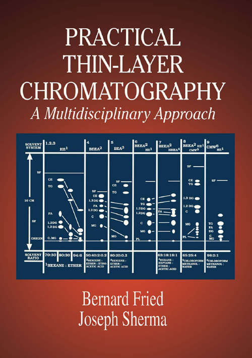 Book cover of Practical Thin-Layer Chromatography: A Multidisciplinary Approach (1)