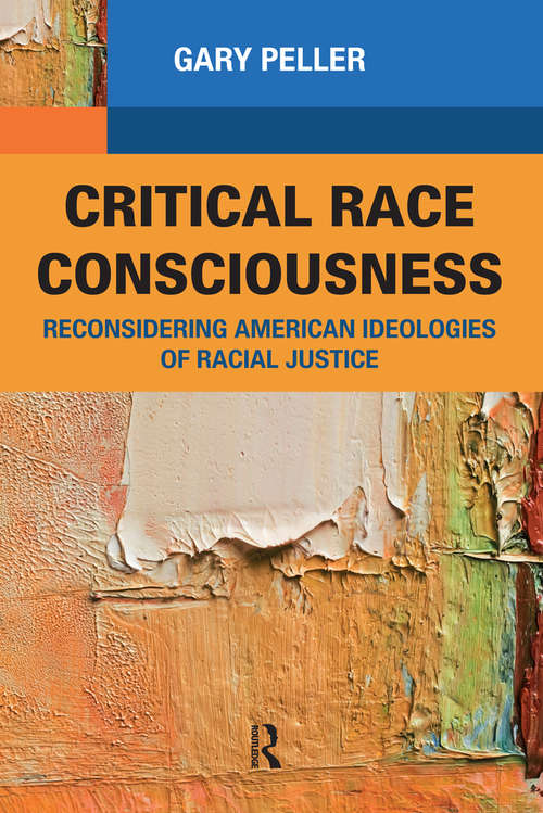 Book cover of Critical Race Consciousness: The Puzzle of Representation