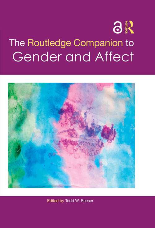 Book cover of The Routledge Companion to Gender and Affect (Routledge Companions to Gender)