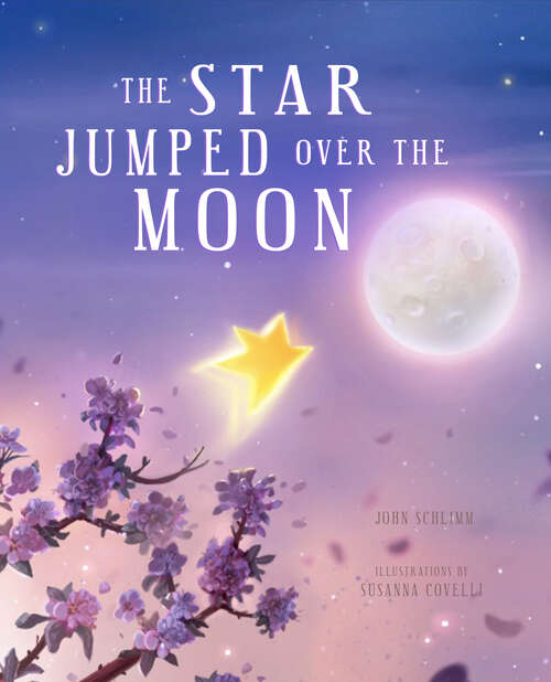 Book cover of The Star Jumped Over the Moon