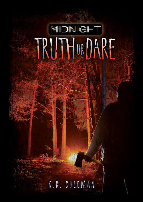 Book cover of Truth or Dare (Midnight Ser.)