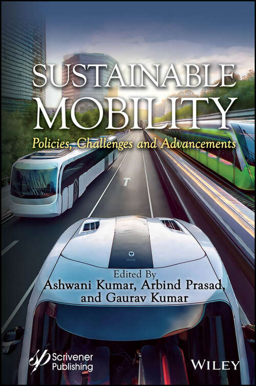 Book cover of Sustainable Mobility: Policies, Challenges and Advancements