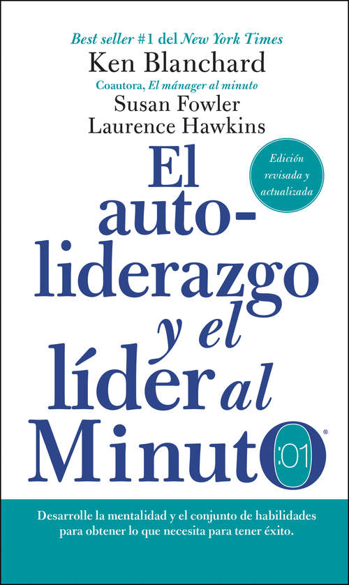 Book cover of Autoliderazgo y el Líder al Minuto: Aumente su efectividad con un autolidera