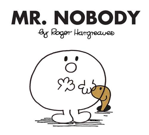 Book cover of Mr. Nobody (Mr. Men and Little Miss)