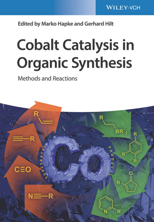 Book cover of Cobalt Catalysis in Organic Synthesis: Methods and Reactions