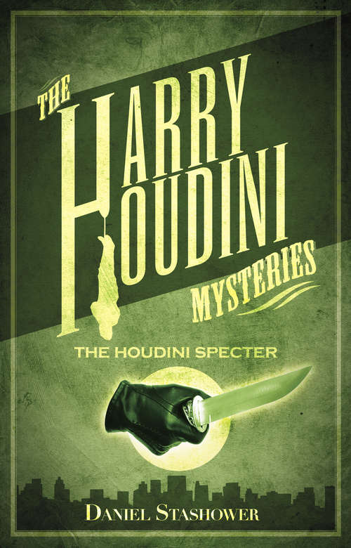 Book cover of Harry Houdini Mysteries: The Houdini Specter