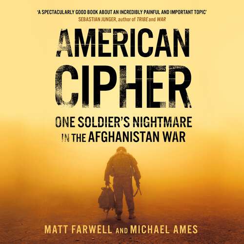 Book cover of American Cipher: One Soldier's Nightmare in the Afghanistan War