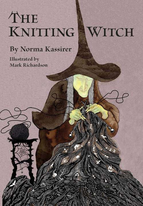 Book cover of The Knitting Witch: A Spellbinding Tale of Magic and Mischief