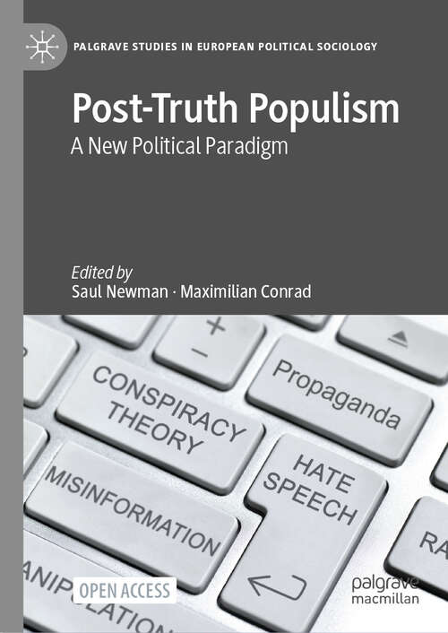 Book cover of Post-Truth Populism: A New Political Paradigm (2024) (Palgrave Studies in European Political Sociology)