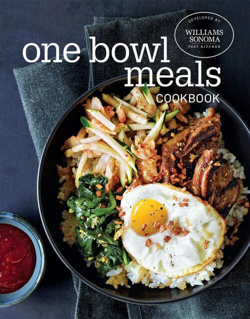 Book cover of One Bowl Meals Cookbook