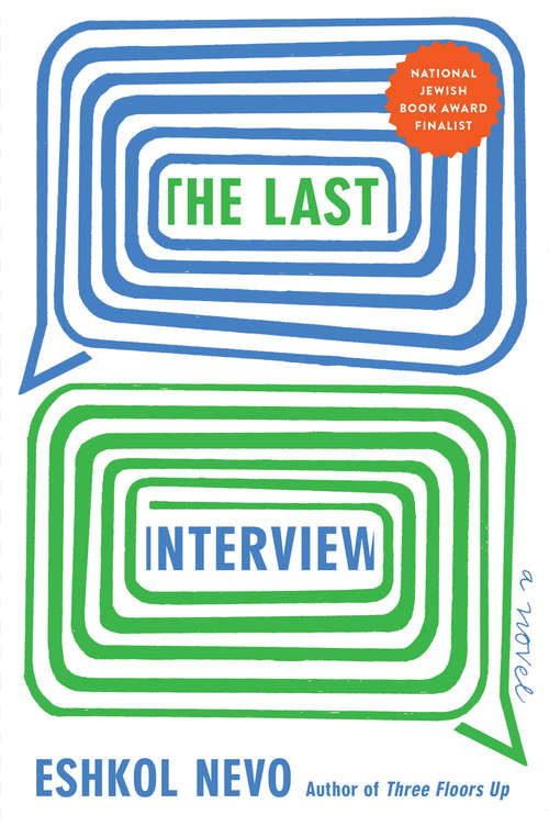 Book cover of The Last Interview: A Novel