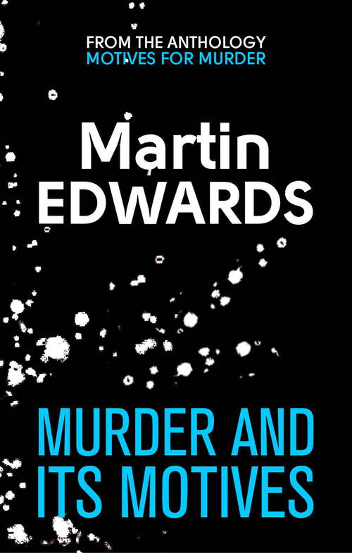 Book cover of Murder and its Motives