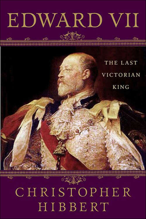 Book cover of Edward VII: The Last Victorian King (2)