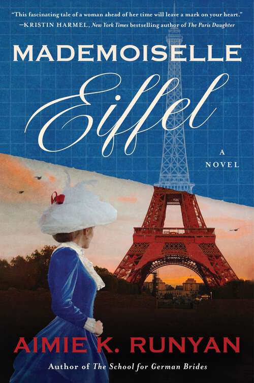 Book cover of Mademoiselle Eiffel: A Novel