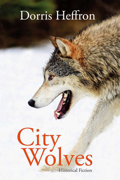 Book cover of City Wolves: Historical Fiction