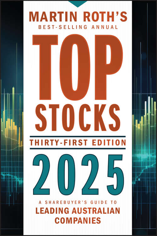 Book cover of Top Stocks 2025: A Sharebuyer's Guide to Leading Australian Companies