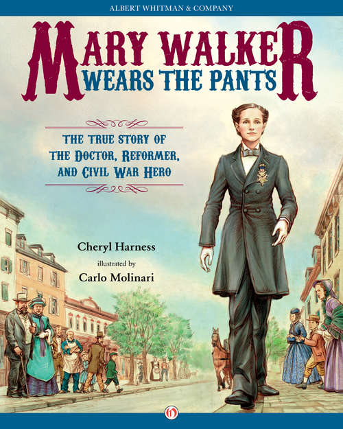 Book cover of Mary Walker Wears the Pants