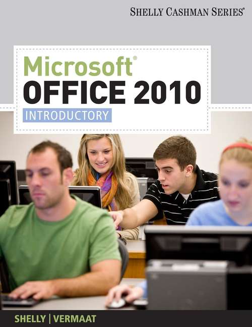 Book cover of Microsoft Office 2010: Introductory (Shelly Cashman Series)