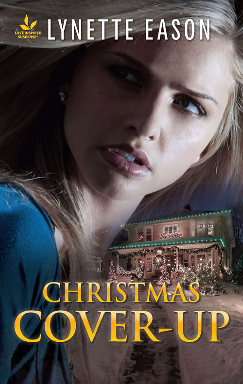 Book cover of Christmas Cover-Up: Hide And Seek Christmas Cover-up Her Stolen Past (Family Reunions #2)