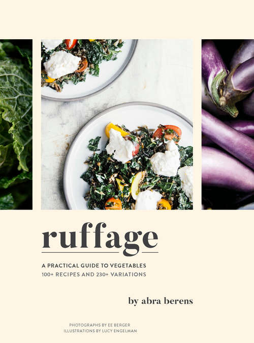 Book cover of Ruffage: A Practical Guide to Vegetables
