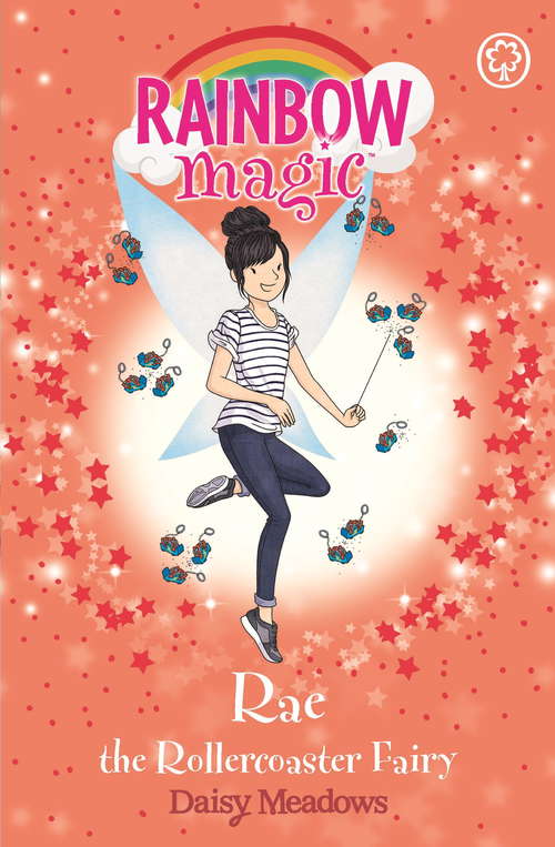 Book cover of Rae the Rollercoaster Fairy: The Funfair Fairies Book 1 (Rainbow Magic #1)