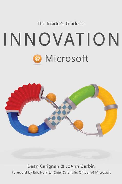 Book cover of The Insider's Guide to Innovation at Microsoft