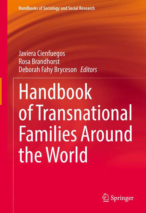 Book cover of Handbook of Transnational Families Around the World (1st ed. 2023) (Handbooks of Sociology and Social Research)
