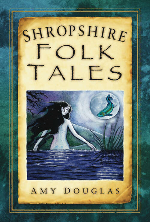 Book cover of Shropshire Folk Tales (Folk Tales: United Kingdom)