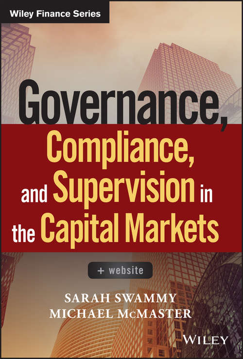 Book cover of Governance, Compliance and Supervision in the Capital Markets + Website (Wiley Finance)