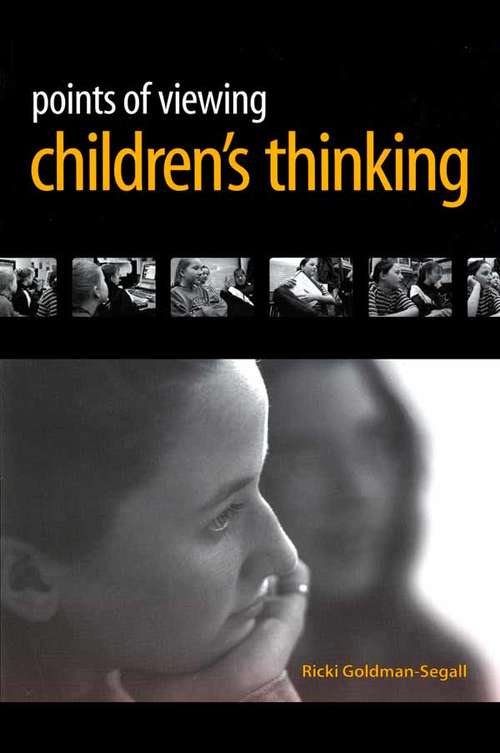 Book cover of Points of Viewing Children's Thinking: A Digital Ethnographer's Journey