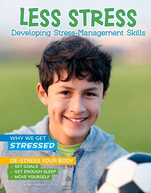 Book cover of Less Stress: Developing Stress-Management Skills (Chill)