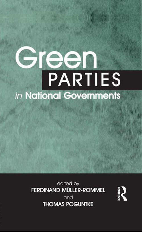 Book cover of Green Parties in National Governments (Environmental Politics: No. 11)