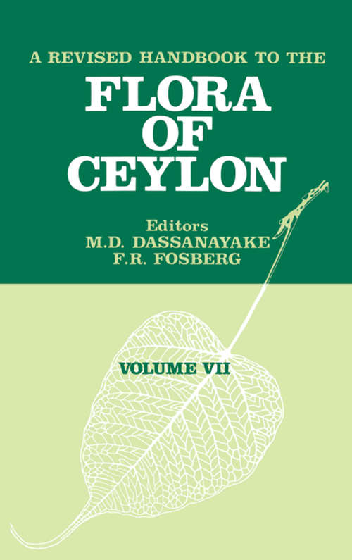 Book cover of A Revised Handbook of the Flora of Ceylon - Volume 7