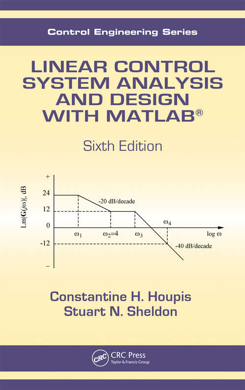 Book cover of Linear Control System Analysis and Design with MATLAB (ISSN)