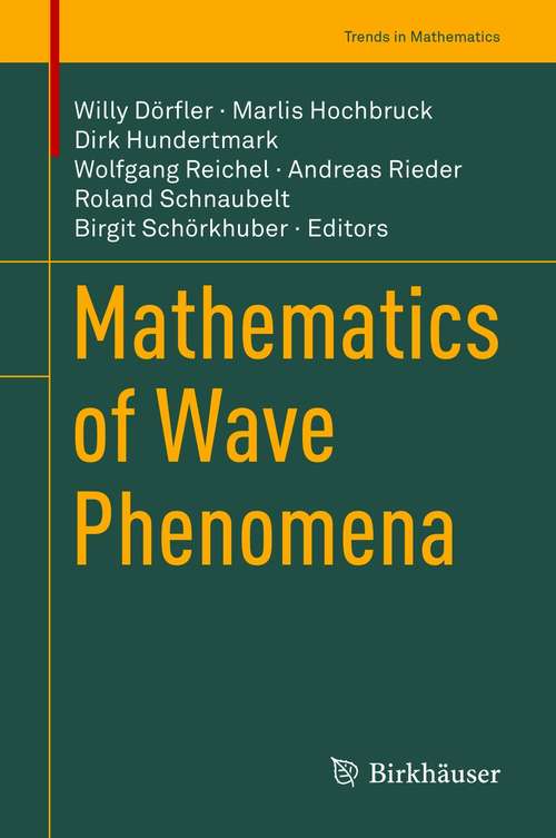 Book cover of Mathematics of Wave Phenomena (1st ed. 2020) (Trends in Mathematics)