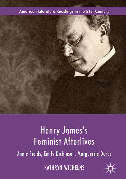 Book cover of Henry James's Feminist Afterlives