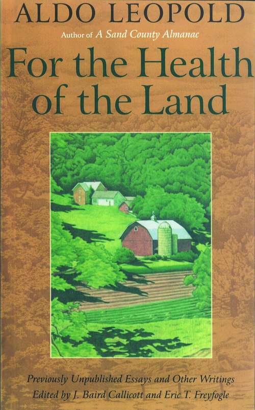 Book cover of For the Health of the Land: Previously Unpublished Essays And Other Writings (2)